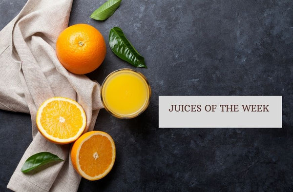 Juices of the week